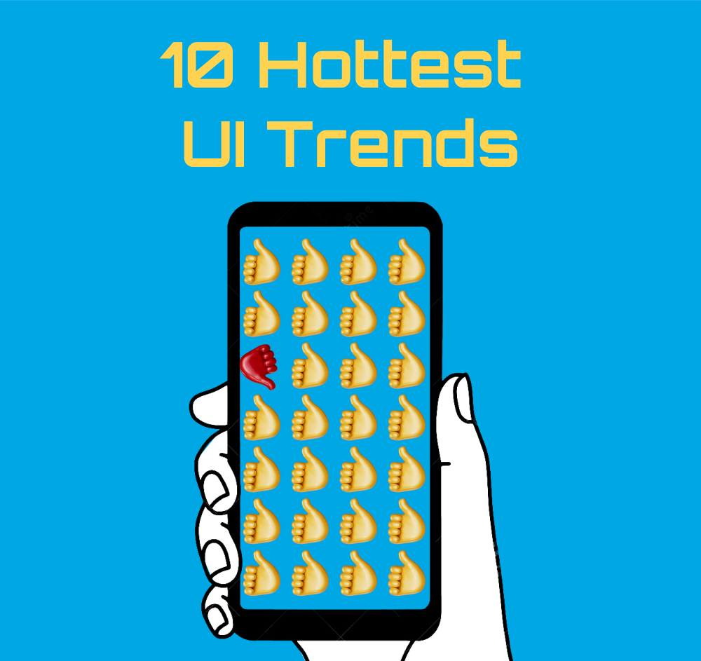 10 Hottest UI Design Trends